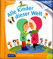 Meyers Kinderbibliothek: Alle Kinder dieser Welt * TB 2015, Top Zustand