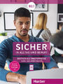 Sicher in Alltag und Beruf! B2.1 / Kursbuch + Arbeitsbuch ~  ... 9783191012090