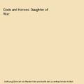 Gods and Heroes: Daughter of War, Wright, Brendan