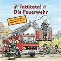 Tatütata - Die Feuerwehr | Buch | Zustand gut