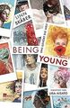 Being Young: Uns gehört die Welt von Skåber, Linn | Buch | Zustand gut