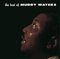 Muddy Waters The Best of Muddy Waters (Vinyl) Deluxe  12" Album (Gatefold Cover)