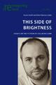 This Side of Brightness Essays on the Fiction of Colum McCann 5381