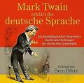 Mark Twain Erkl.d.Dt.Sprache von Mark Twain | Buch | Zustand sehr gut