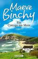 Ein Cottage am Meer: Roman von Binchy, Maeve | Buch | Zustand gut