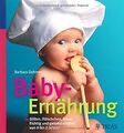 Baby-Ernährung: Stillen, Fläschchen, Breie: Richtig und ... | Buch | Zustand gut