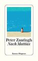 Nach Mattias von Zantingh, Peter | Buch | Zustand sehr gut