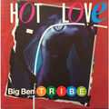 Big Ben Tribe - Hot Love (Vinyl 12" - 1983 - IT - Original)