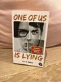 ONE OF US IS LYING von Karen M. Mcmanus (2020, Taschenbuch)