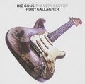 Rory Gallagher - Big Guns: the Best of Rory Gallagher