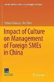Auswirkungen der Kultur auf das Management ausländischer KMU in China - 9783030085636