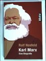 Karl Marx : eine Biografie. (Piper ; 6394) Hosfeld, Rolf: