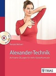 Alexander-Technik: Achtsame Übungen für mehr Körper... | Buch | Zustand sehr gutGeld sparen & nachhaltig shoppen!