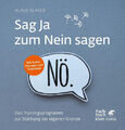 Sag Ja zum Nein sagen|Klaus Blaser|Gebundenes Buch|Deutsch