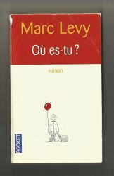 MARC LEVY ...........ou es-tu.....Edition POCKET 11593