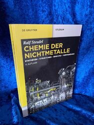Chemie der Nichtmetalle: Synthesen - Strukturen - Bindung - Verwendung (De Gruyt