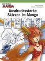 How To Draw Manga: Ausdrucksstarke Skizzen im Manga. Buch