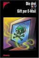 Die drei ???. Gift per E-Mail (drei Fragezeichen). ... | Buch | Zustand sehr gut