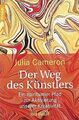 Der Weg des Künstlers von Cameron, Julia | Buch | Zustand sehr gut