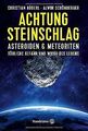 Achtung Steinschlag! - Asteroiden und Meteoriten: T... | Buch | Zustand sehr gut