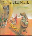 Die Arche Noah von Conrad, Susanne, Montanari, Eva | Buch | Zustand sehr gut