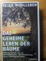 Das geheime Leben der Bäume von Peter Wohlleben (2015, Gebundene Ausgabe)