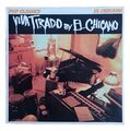 VIVA TIRADO " EL CHICANO LP 1970 US MCA CORAL 0042.037