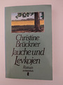 Jauche und Levkojen (von Christine Brückner)