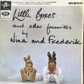 NINA AND FREDERIK - KLEINE BOXEN 7" 45 VINYL SCHALLPLATTE mit BILD SLV - 1965