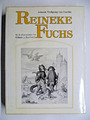 Reineke Fuchs - Johann Wolfgang von Goethe- mit 36 Illustrationen von Kaulbach
