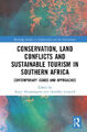 Naturschutz, Landkonflikte und nachhaltiger Tourismus im südlichen Afrika: