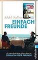 BUCH  -  Einfach Freunde  -   von Abdel Sellou