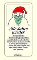 Alle Jahre wieder: Romantische Weihnachtsgeschichten | Buch | Zustand gut