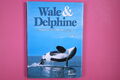 151058 Maurizio Würtz WALE & DELPHINE Biografie der Meeressäuger HC