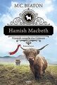 Hamish Macbeth vergeht das Grinsen: Kriminalroman... | Buch | Zustand akzeptabel