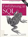 Einführung in SQL [paperback] Beaulieu, Alan O'Reilly 1. Auflage