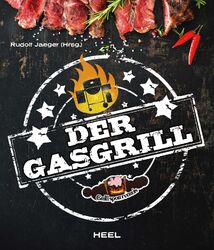 Der Gasgrill | Rudolf Jaeger | Technik & Rezepte | Buch | 240 S. | Deutsch