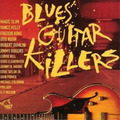 Various Artists Blues Guitar Killers (CD) Album