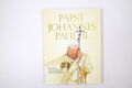 58507 PAPST JOHANNES PAUL II. der große Erinnerungsband zur Seligsprechung HC