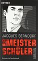 Der Meisterschüler: Roman von Berndorf, Jacques | Buch | Zustand sehr gut