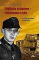 Tödliche Schatten - Tröstendes Licht | Buch | 9783830671381