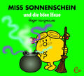 Miss Sonnenschein und die böse Hexe Roger Hargreaves