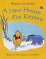 A New House for Eeyore (Winnie-the-Pooh Easy Readers S) ... | Buch | Zustand gut