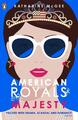 American Royals 02. Majesty | Katharine McGee | 2020 | englisch