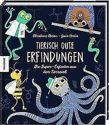 Tierisch gute Erfindungen: Die Super-Erfinder aus dem Ti... | Buch | Zustand gutGeld sparen & nachhaltig shoppen!