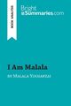 I Am Malala by Malala Yousafzai (Book Analysis) | Marie Bouhon | Taschenbuch
