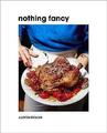 Nothing Fancy | Buch | 9781743795378