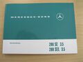 Original Betriebsanleitung Mercedes-Benz W108/W109 280SE/SEL 3,5 NEU Deutsch