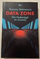 Data Zone. Die Hackerjagd im Internet. von Tsutomu Shimo... | Buch | Zustand gut