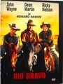 DVD - RIO BRAVO - JOHN WAYNE, RICKY NELSON, DEAN MARTIN- 136 MIN.- FSK 12